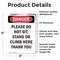 Signmission Please Do Not Sit Stand Or Climb, 3.5 in W x Rectangle, Vinyl Decal OS-2PACK-DS-D-35-V-2106 - alternate 4